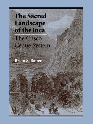 cover image of The Sacred Landscape of the Inca
